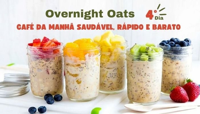 Overnight Oats - Alimentação e Treino